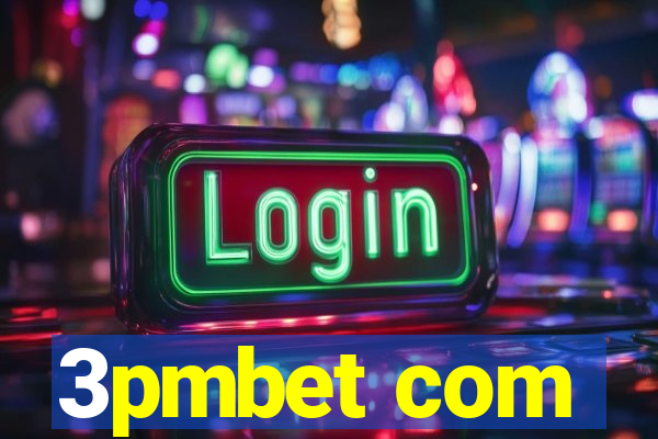3pmbet com